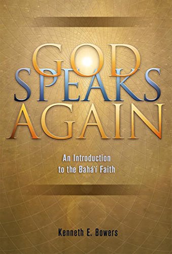 Beispielbild fr God Speaks Again : An Introduction to the Baha'i Faith zum Verkauf von Better World Books