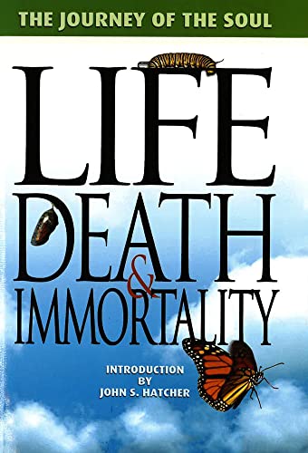 Stock image for The Journey of the Soul: Life, Death & Immortality for sale by Revaluation Books