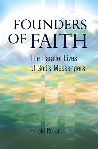 Imagen de archivo de Founders of Faith: The Parallel Lives of God's Messengers a la venta por ThriftBooks-Atlanta