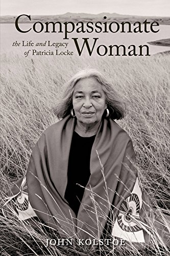 Stock image for Compassionate Woman: The Life and Legacy of Patricia Locke for sale by Decluttr