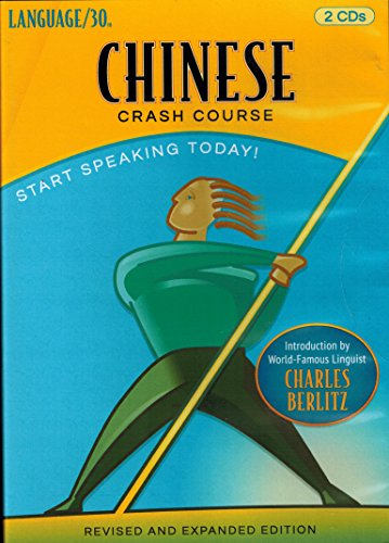 9781931850223: Chinese Crash Course by LANGUAGE/30 (2 CDs)