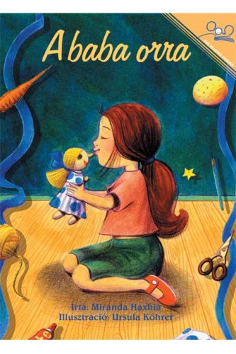 Beispielbild fr A baba orra | The Doll's Nose zum Verkauf von Revaluation Books