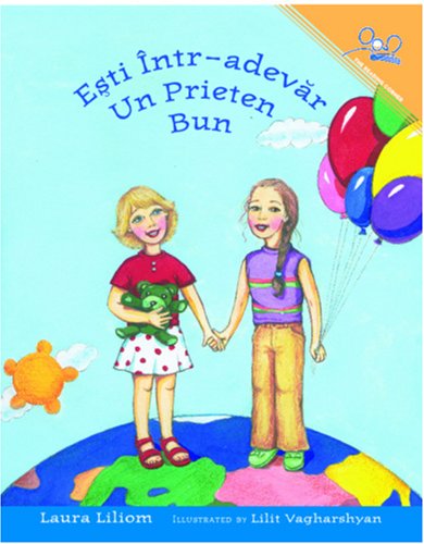 9781931854153: Un Prieten Bun | You Are Really a Good Friend of Mine (Romanian Edition)