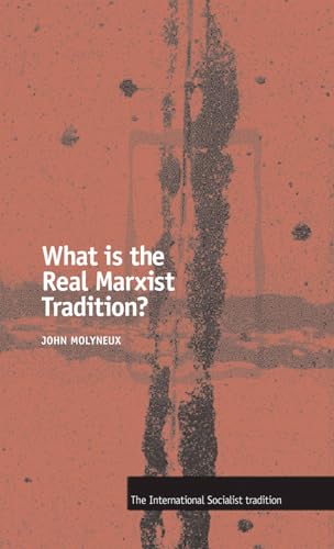 Beispielbild fr What is the Real Marxist Tradition? zum Verkauf von Books From California