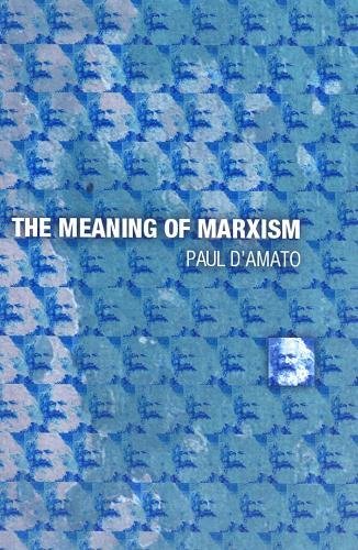 Imagen de archivo de The Meaning of Marxism a la venta por SecondSale