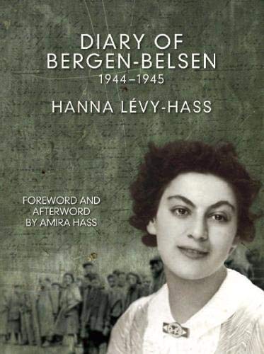 Imagen de archivo de Diary of Bergen-Belsen: 1944-1945 a la venta por HPB-Red