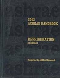 Beispielbild fr 2002 Ashrae Handbook : Refrigeration : Inch-Pound Edition (Ashrae Handbook Refrigeration Systems/Applications Inch-Pound System) zum Verkauf von ThriftBooks-Atlanta