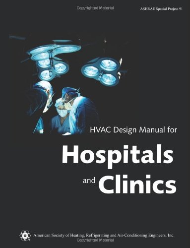 Stock image for HVAC Design Manual for Hospitals and Clinics for sale by HPB-Red