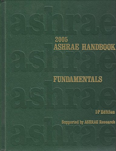 9781931862707: 2005 ASHRAE HANDBOOK : Fundamentals : Inch-Pound Edition (2005 ASHRAE HANDBOOK : Fundamentals : I-P Edition)