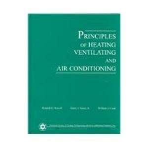 9781931862929: Principles of Heating, Ventilating, And Air Conditioning: A textbook with Design Data Based on 2005 AShrae Handbook - Fundamentals