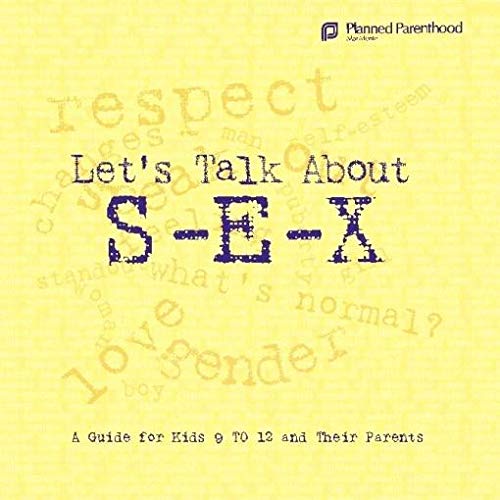 9781931863186: Let's Talk about S-E-X: A Guide for Kids 9 to 12 and Their Parents