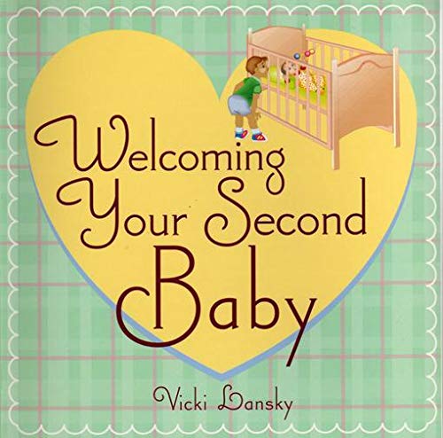 Imagen de archivo de Welcoming Your Second Baby a la venta por SecondSale