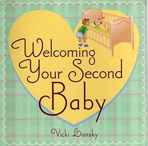 Stock image for Welcoming Your Second Baby for sale by SecondSale