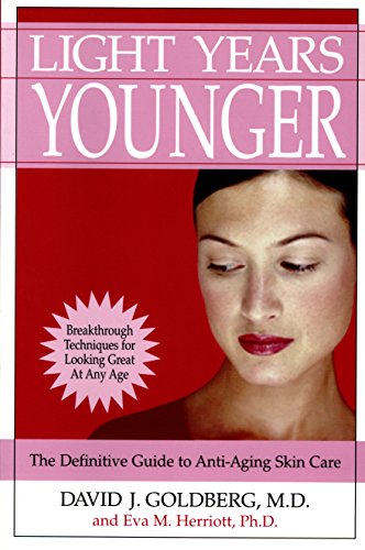 Immagine dell'editore per Light Years Younger: The Definitive Guide to Anti-Aging Skin Care (Capital Lifestyles) venduto da Wonder Book