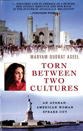Stock image for Torn Between Two Cultures : An Afghan-American Woman Speaks Out for sale by Better World Books