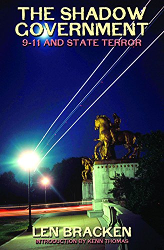 Imagen de archivo de The Shadow Government: 9-11 and State Terror a la venta por Books of the Smoky Mountains