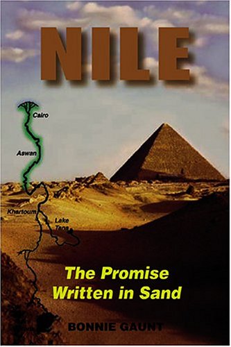 Stock image for Nile: The Promise Written In Sand for sale by Front Cover Books