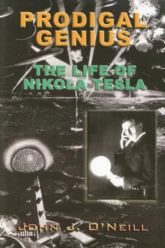 Beispielbild fr Prodigal Genius : The Life of Nikola Tesla zum Verkauf von Better World Books