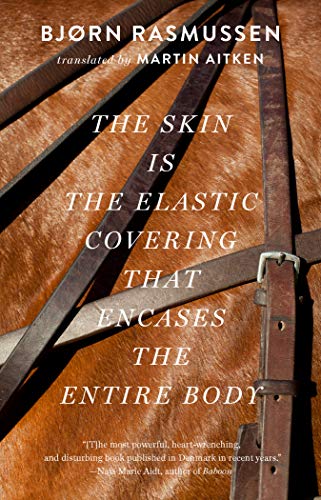 Stock image for The Skin Is the Elastic Covering that Encases the Entire Body for sale by BooksRun