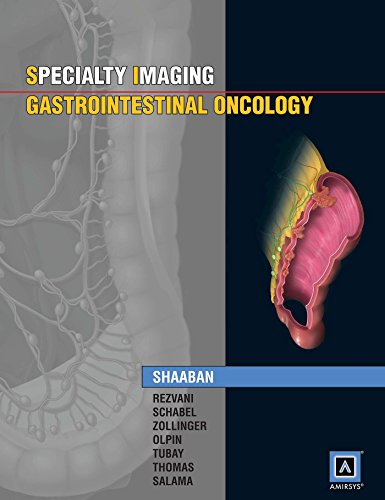 Stock image for Specialty Imaging: Gastrointestinal Oncology for sale by Irish Booksellers