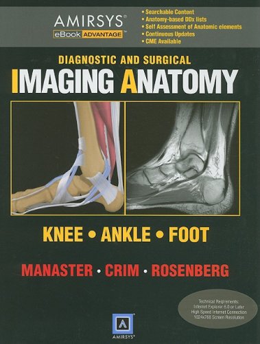 Imagen de archivo de Diagnostic and Surgical Imaging Anatomy: Knee/Ankle/Foot a la venta por ThriftBooks-Atlanta