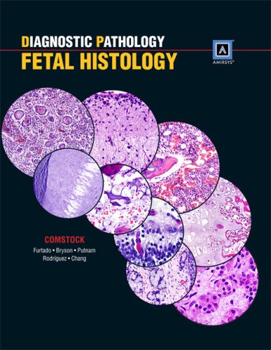 9781931884686: Diagnostic Pathology - Fetal Histology