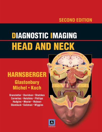 Beispielbild fr Diagnostic Imaging Head and Neck (Diagnostic Imaging (Lippincott)) zum Verkauf von HPB-Red