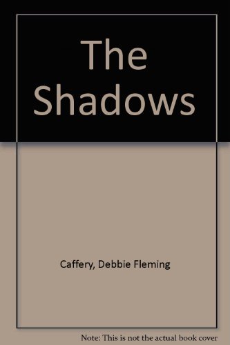 9781931885188: The Shadows