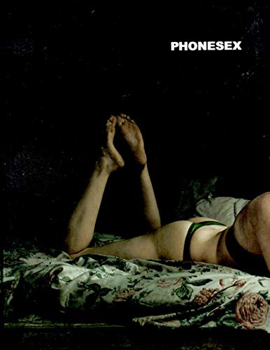 Stock image for Phonesex for sale by Magers and Quinn Booksellers