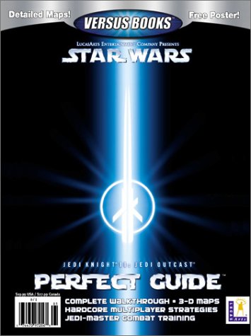9781931886062: Versus Books Official Jedi Knight II: Jedi Outcast Perfect Guide
