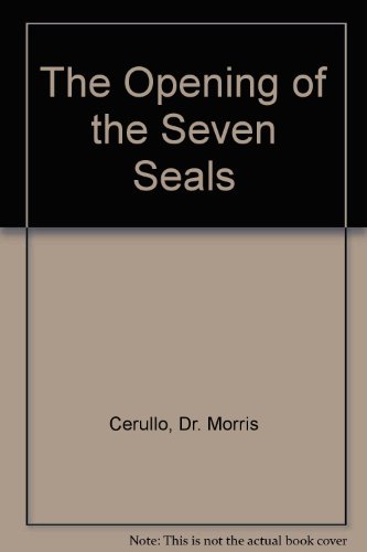 Stock image for The Opening of the Seven Seals for sale by Goodwill Southern California