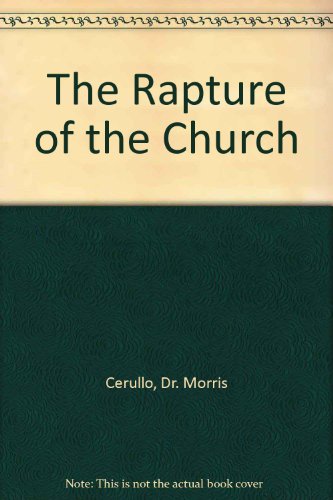 Stock image for The Rapture of the Church for sale by SecondSale