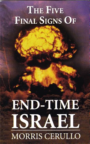 Imagen de archivo de The Five Final Signs of End-Time Israel a la venta por ThriftBooks-Atlanta