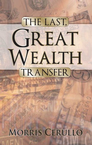 Stock image for The Last Great Wealth Transfer for sale by the good news resource