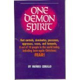 Beispielbild fr One Demon Spirit that controls, dominates, possesses, oppresses, vixes, and torm zum Verkauf von ThriftBooks-Dallas