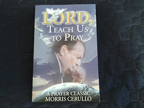Beispielbild fr Lord, Teach Us to Pray zum Verkauf von Goodwill Books