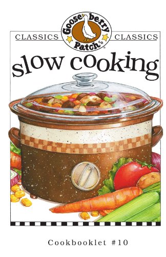 Beispielbild fr Slow Cooking (Gooseberry Patch) zum Verkauf von Wonder Book