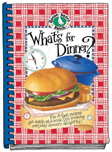 Imagen de archivo de What's for Dinner? : Fix It Fast Recipes Plus Quick As a Wink Tips for Making Everyday Dinners Delightful a la venta por Better World Books