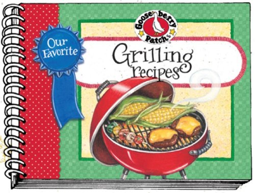 Stock image for Our Favorite Grilling Recipes Cookbook (Our Favorite Recipes Collection) for sale by Gulf Coast Books