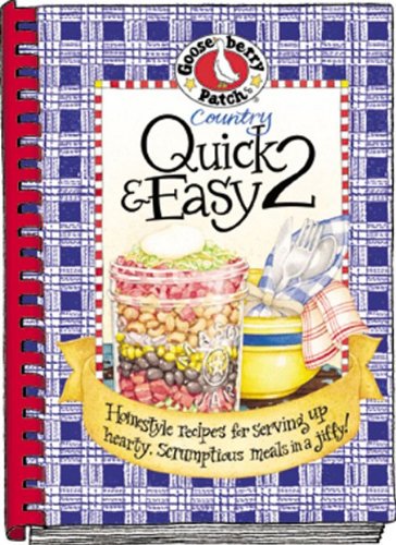 Country Quick & Easy 2 Cookbook (Everyday Cookbook Collection) [No Binding ] - Gooseberry Patch