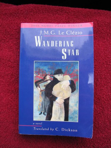 9781931896115: Wandering Star: 1 (Lannan Translation Selection Series)