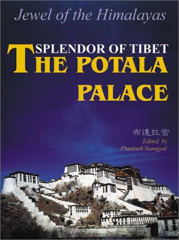 Imagen de archivo de Splendor of Tibet The Potala Palace, Jewel of the Himalayas a la venta por Boards & Wraps