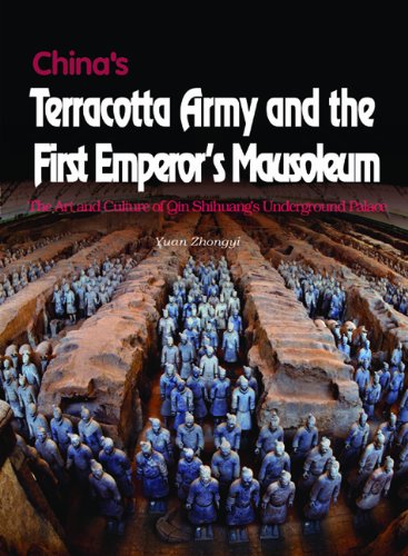 Beispielbild fr China's Terracotta Army and the First Emperor's Mausoleum: The Art and Culture of Qin Shihuang's Underground Palace zum Verkauf von medimops