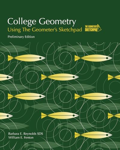 9781931914543: College Geometry Using the Geometer's Sketchpad: Preliminary Edition