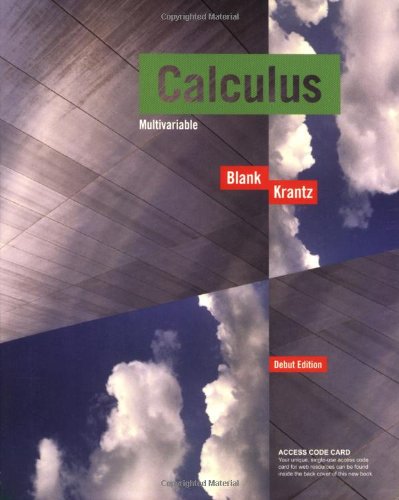 Calculus: Multivariable (9781931914604) by Blank, Brian E.; Krantz, Steven G.