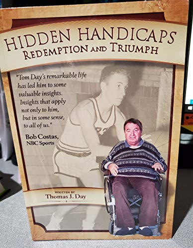 9781931916639: Hidden Handicaps, Redemption and Triumph