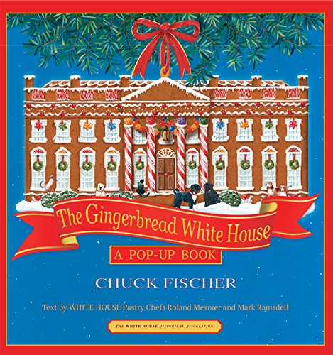Stock image for The Gingerbread White House: A Pop-up Book for sale by GoldenWavesOfBooks
