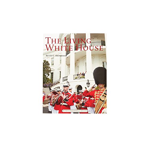 Stock image for Living White House for sale by Hawking Books