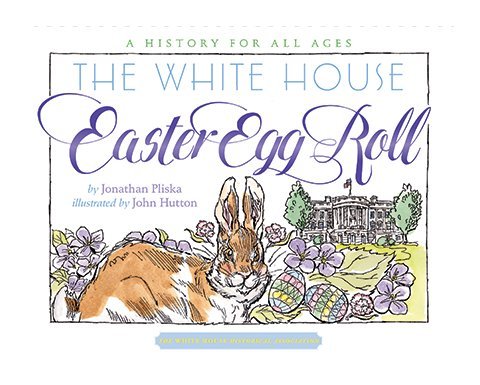 Beispielbild fr The White House Easter Egg Roll: A History for All Ages zum Verkauf von ThriftBooks-Dallas