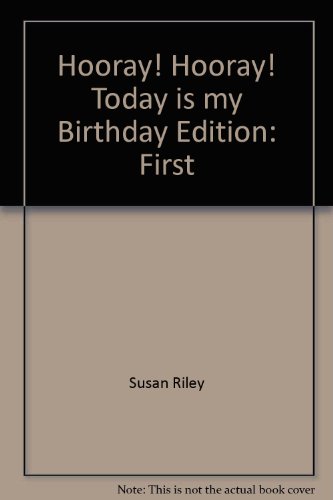 Stock image for hooray hooray today is my birthday for sale by Gulf Coast Books